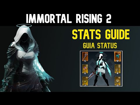 Immortal Rising 2 -  Basic Stats Guide/Guia Basico Stats