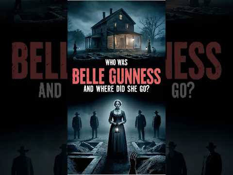 Belle Gunness The Widow Who Turned Love into Execution  #story