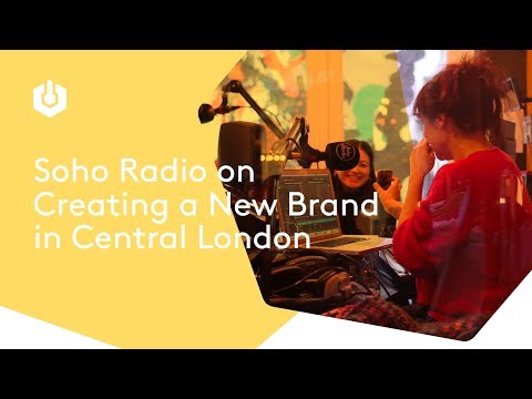 How Soho Radio Created a New Radio Brand in Central London