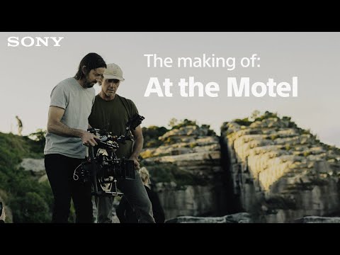 Sony | BTS: At the Motel by Sam Corlett. Cinematography by Stefan Duscio | Sony CineAlta BURANO