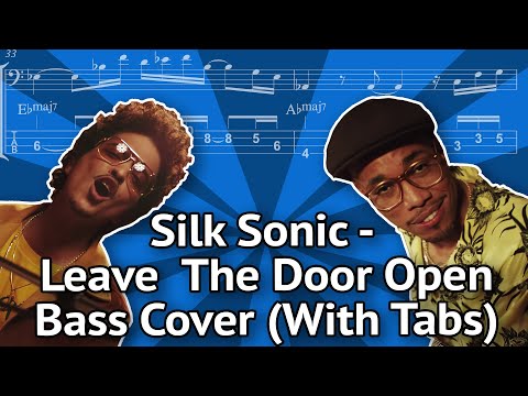 Silk Sonic - Leave The Door Open [Bass Cover And Lesson - With Tabs]