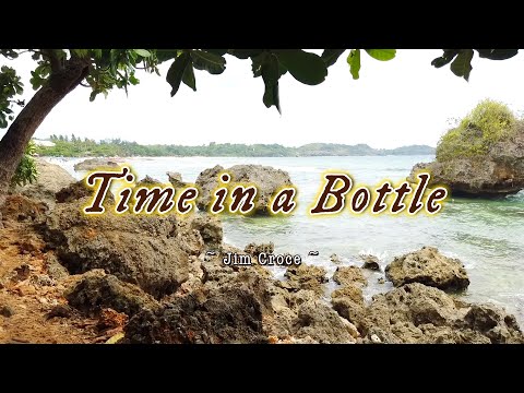 TIME IN A BOTTLE - (Karaoke Version) - in the style of Jim Croce