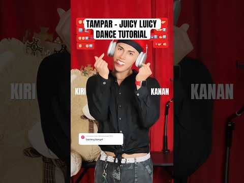 TAMPAR - JUICY LUICY DANCE TUTORIAL JERSEY CLUB REMIX | TREND DJ JJ KECE JEDAG JEDUG #tutorialdance