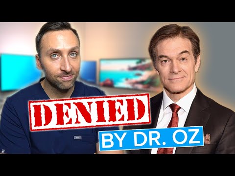 Why Dr. Oz REJECTED Me (True Story)