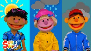 How's The Weather? | ft. the Super Simple Puppets | Super Simple Songs