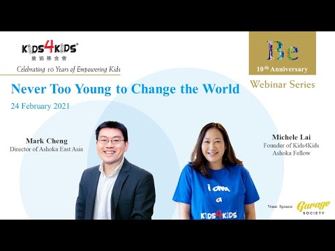 Kids4Kids Webinar Series: Never Too Young to Change the World