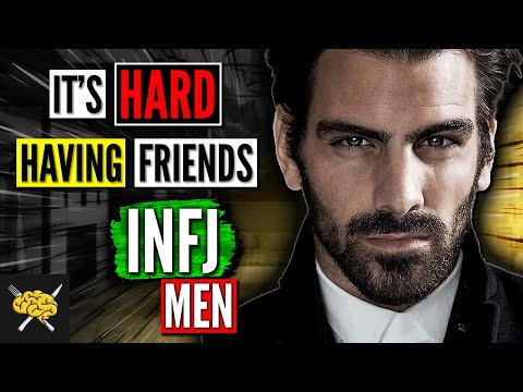 7 Crucial Reasons An INFJ Man Has No Friends