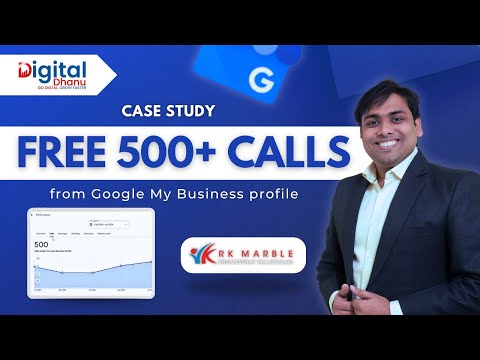 Case Study -  How our GMB SEO service  enhancing R.k Marble's business performance | Digital Dhanu