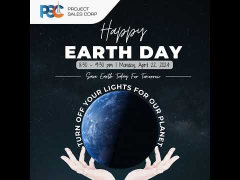 PSC Joins Earth Day: "Save Earth Today for a Better Tomorrow!"