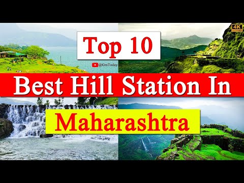 Best Hill Station In Maharashtra | Top 10 Hill Station | Top 10 Hills Station Places In Maharashtra