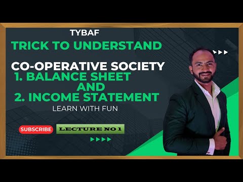 #2 Final Accounts for Co-operative Society | Financial Accounting | TYBAF | Siraj Shaikh | MCOM SEM3