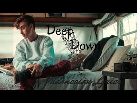 Johnny Orlando - Deep Down /// INDONESIAN LYRICS