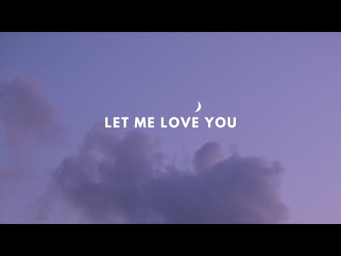 Let Me Love You - DJ Snake ft. Justin Bieber