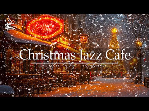 Christmas Jazz Instrumental Music ❄️ Winter Snowfall Ambience and Light Coffee Jazz☕