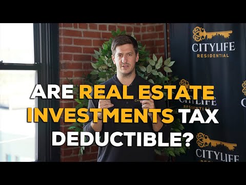 Are Real Estate Investments Tax Deductible?