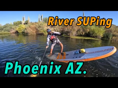 SUPing Arizona's Lower Salt River | Headwaters Trippin' Episode #3