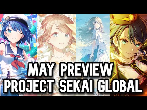 MAY EVENT PREVIEW - PROJECT SEKAI GLOBAL