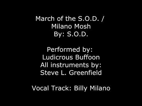 March of the S.O.D. / Milano Mosh (S.O.D. Cover by Greenie007)