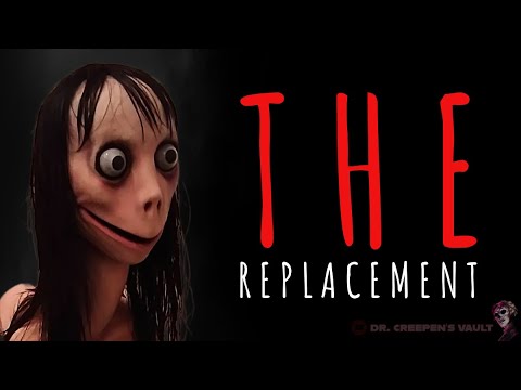 The Replacement | THIS ONE IS GOING TO TERRIFY YOU!