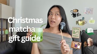 2024 Matcha Christmas Gift Guide 🌟  *for anyone in your life*