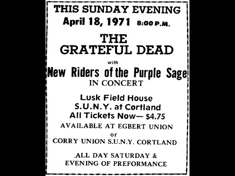 [AUDIO] Grateful Dead - Lusk Field House - SUNY - Cortland, NY April 18, 1971 (FULL SHOW SOUNDBOARD)