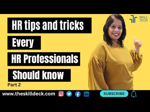 HR tips and tricks - Every HR professional Should know- part 2