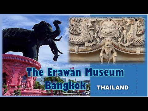 The Erawan Museum Bangkok, Thailand