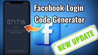 How To Get Facebook Login Code Generator || Facebook New Update 2022