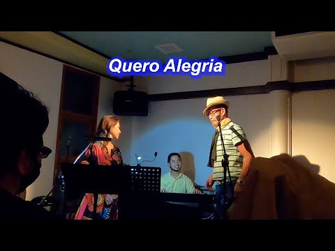 サンバの名曲！  　Quero Alegria／Live＠パパビゴージ（石垣）