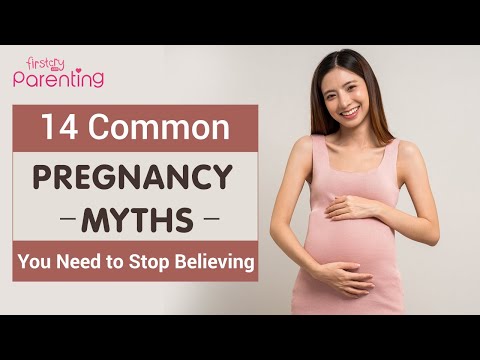 14 Pregnancy Myths and The Real Truth Behind Them