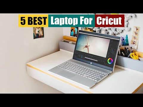 Best Laptop For Cricut of 2024