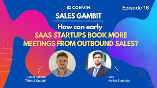 How can early-stage SaaS startups book more meetings from outbound sales? Outbound Sales Strategies