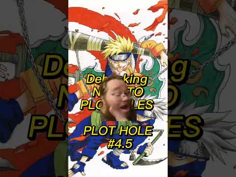 DEBUNKING #naruto "PLOTHOLES" #4.5