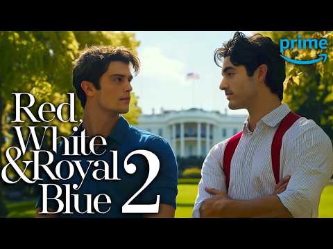 RED WHITE & ROYAL BLUE 2 Royal Secrets & Presidential Drama!