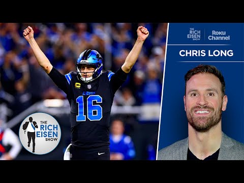 Chris Long Breaks Down the Detroit Lions’ Super Bowl Chances | The Rich Eisen Show