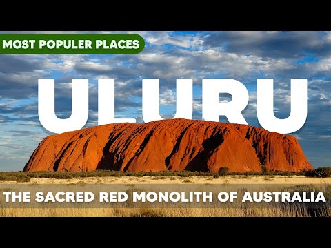 Uluru (Ayers Rock): The Sacred Red Monolith of Australia