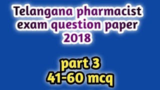 Telangana pharmacist exam question paper 2018#mhsrbpharmacistexamquestionpaper2018