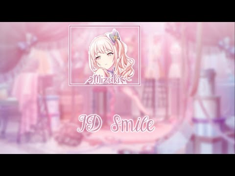 【LYRICS】「ID Smile~ 」『Mizuki Akiyama Ver~』〖 PuroSekai - Project SEKAI!!! 〗