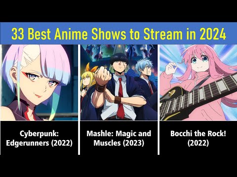 33 Best Anime Shows to Watch in 2024