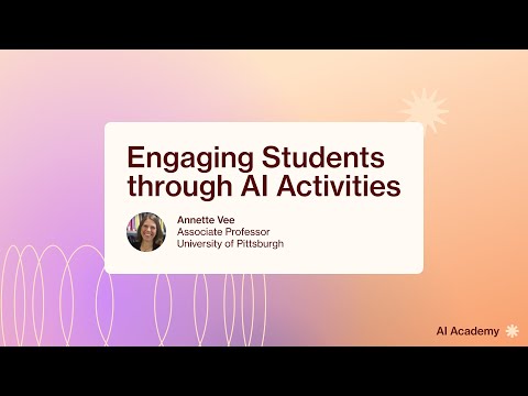 Engaging Students through AI Activities | Annette Vee