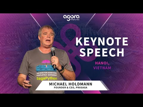 Michael Holdmann's Keynote Speech for PraSaga (Global Blockchain Congress 2022, Hanoi, Vietnam)