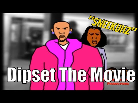 Dipset the Movie: 11