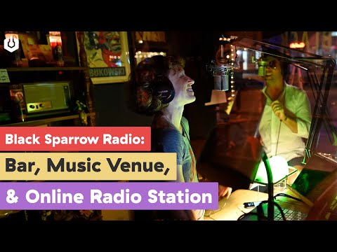 Meet Black Sparrow Radio: Bar, Music Venue, & Online Radio Station