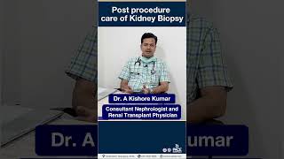 Post procedure care after kidney Biopsy #shorts | PACE Hospitals #Short #kidneyhealth