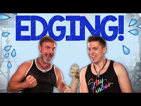 WHAT'S EDGING? AND HOW CAN IT HELP!