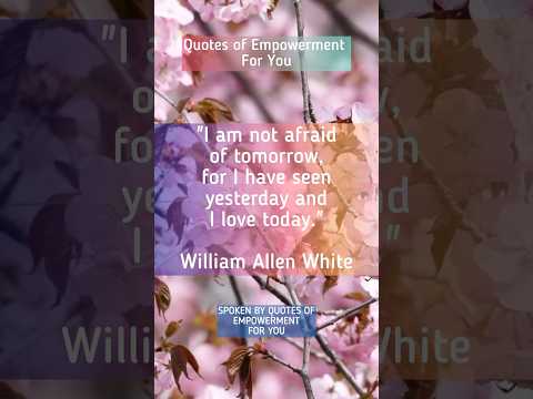 Be Inspired by William Allen White! - Quote 21/100 Famous Quotes Challenge #Shorts #Quotes #ForYou