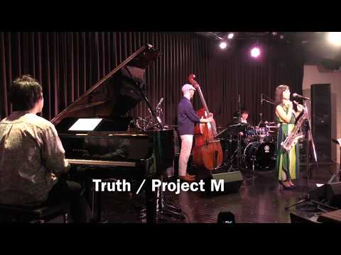 Truth / Project M   Live at Ladonna原宿  2020/3/19