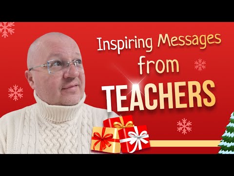 Inspiring Messages from Teachers for the New Year