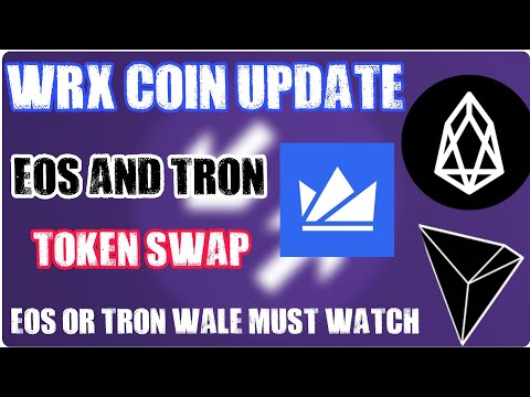 Important Update: WRX (Wazirx) Coin & EOS And Tron Token Migration.