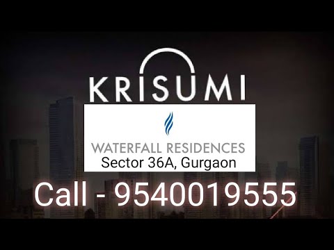 Krisumi City | Krisumi Water Fall Residences | Water Fall Residence | Global City Gurgaon | Krisumi|